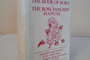 The Book of Roses or, The Rose Francier's Manual by Catherine Frances Gore (HQ270)