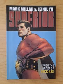 Superior by Mark Miller and Leinil Yu Hardcover