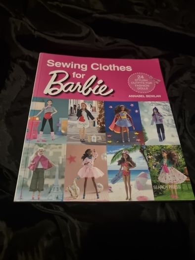 Sewing Clothes for Barbie: 24 stylish outfits for fashion dolls (Paperback)