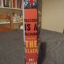 Passion is a fashion. The real story of The Clash. Image 3