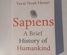 Sapiens - A Brief History of Humankind by Yuval Noah Harari