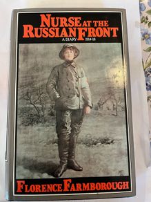 Nurse at the Russian Front a Diary 1914-18