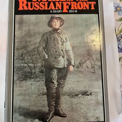 Nurse at the Russian Front a Diary 1914-18