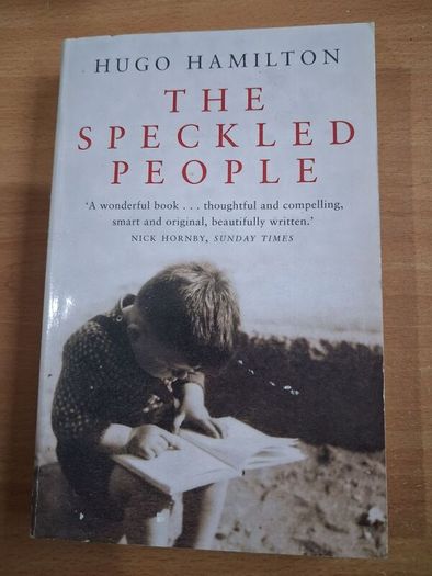 Tbe Speckled People by Hugo Hamilton (signed)