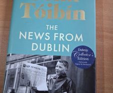 The News From Dublin by Colm Toibin (signed, limited edition)