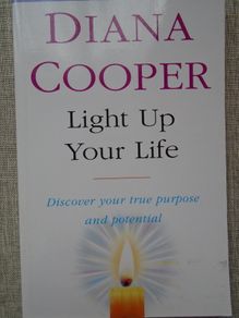 Light up your Life ,Diana Cooper, Spiritual, Non fiction ,paperback book,books