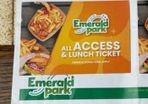 Emerald Park All Access Ticket with Lunch - Only One Ticket Left