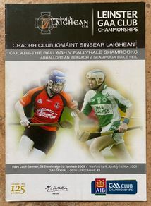 2009 - Oulart the Ballagh v Ballyhale Shamrocks - GAA Leinster Club Championship Programme