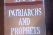Patriarchs and Prophets - Ellen G White