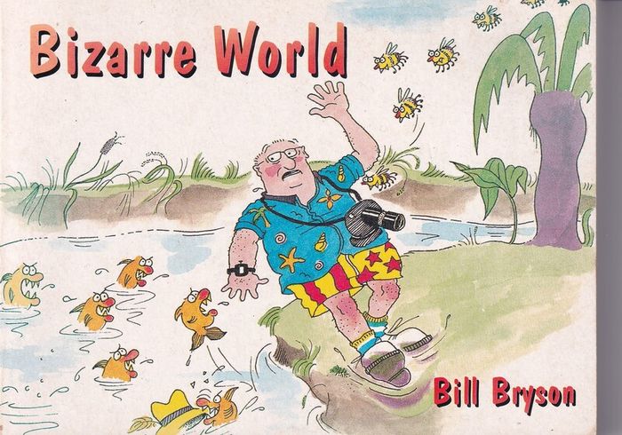 Bill Bryson Bizarre World 1993 Softback Warner Books Uk