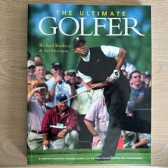 The Ultimate Golfer, by Richard Bradbeer & Ian Morrison (New)