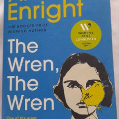 The Wren, the wren...  Anne Enright