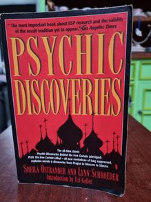 Psychic Discoveries - Sheila Ostrander and Lynn Schroeder