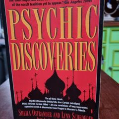Psychic Discoveries - Sheila Ostrander and Lynn Schroeder
