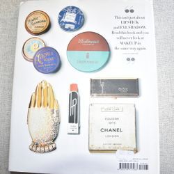 Face Paint: The Story of Makeup by Lisa Eldridge.