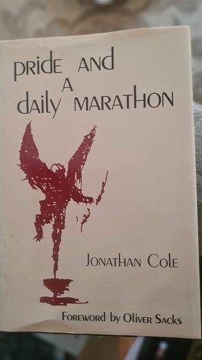 Pride And A Daily Marathon By Jonathan Cole. FIRST EDITION. Hardback With Dustjacket In Very Good Condition.