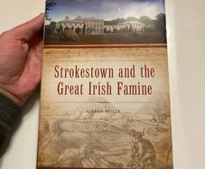 Strokestown and The Great Irish Famine. H/Back.