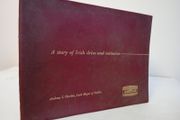 Lincoln and Nolan Austin: A Story of Irish Drive and initiative by Andrew S. Clarkin, Lord Mayor of Dublin (HQ710)