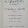 Vintage Book:Casanova The Memoirs of Jacques Casanova De Seingalt: Venetian Years unabridged translation by Arthur Machen illustrated with old engravings Image 4