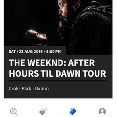 The Weeknd tickets x 3 Saturday 22nd August