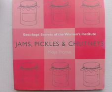 Jams, Pickles & Chutneys