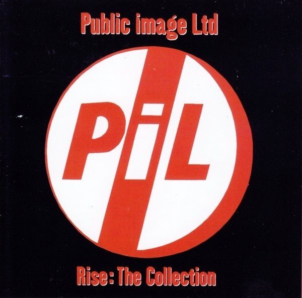 Public image Ltd  |  Rise: The Collection