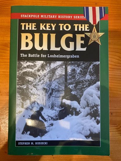 War book:'The Key To The Bulge.The Battle For Losheinmergraben'