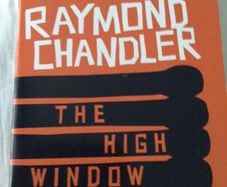 Raymond Chandler " The high window"