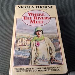 Where the Rivers meet by NICOLA THORNE
