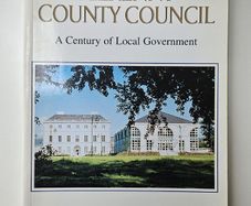 Kilkenny County Council a Century of Local Government - Kilkenny History Book - Irish History Book