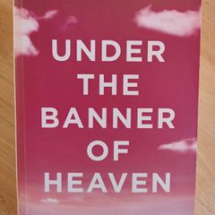 Under the Banner of Heaven