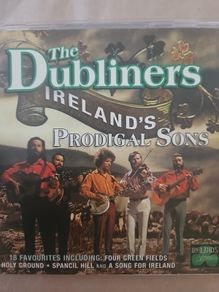 The Dubliners - Ireland's Prodigal Sons.