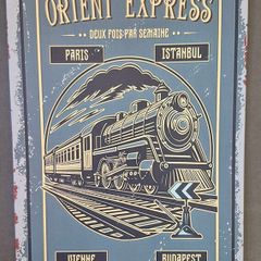 Vintage Style  Metal Sign. Orient express train advertisement.