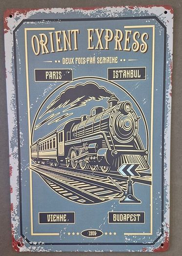 Vintage Style  Metal Sign. Orient express train advertisement.