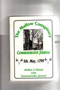 The Mallow Conspiracy Commemorative Journal - 5th May 1799