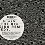 PLAID - The Digging Remedy    CD Image 2