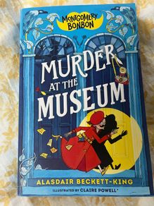 Murder at the Museum Alasdair Beckett-King