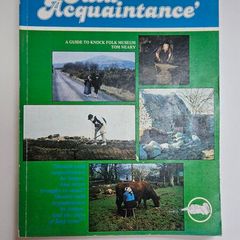 Ould Acquaintance - Tom Neary - Vintage Guide to Knock Folk Museum Book - Mayo History Book