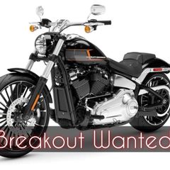 -Harley Davidson Breakout Wanted-