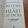 Before the Heart Attacks Image 3