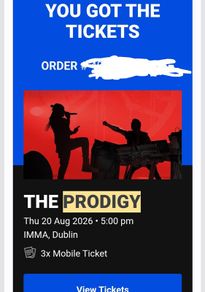 3 x Prodigy Tickets for Sale  20 August. Selling at cost