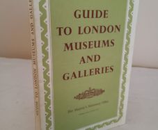 Guide to London Museums and Galleries Published by Her Majesty's Stationery Office,1958 (GT409)