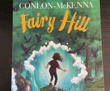 Marita Conlon McKenna - Fairy Hill - Brand new
