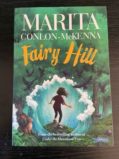 Marita Conlon McKenna - Fairy Hill - Brand new