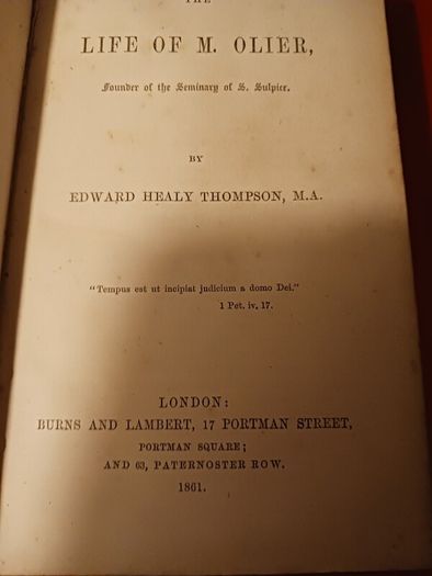 1861 edition/ The Life of M.Olier/ founde of S.Sulpice/