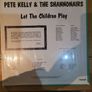 Pete Kelly And The Shannonairs Let The Children Play LP Image 2
