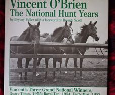 Vincent O Brien / The National Hunt Years /1st edition/ 1992