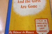 The boys and the girls are gone Play by Seamus de Burca 1952