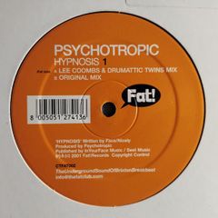 Psychotropic - HYPNOSIS! - Fat! Records - Quality UK HOUSE Breaks Early 90s CLASSIC!