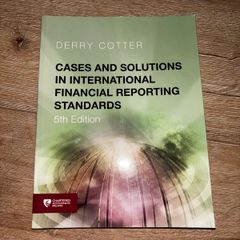 Cases and Solutions in international financial reporting standards 5th Edition by Derry Cotter